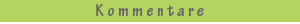 Kommentare